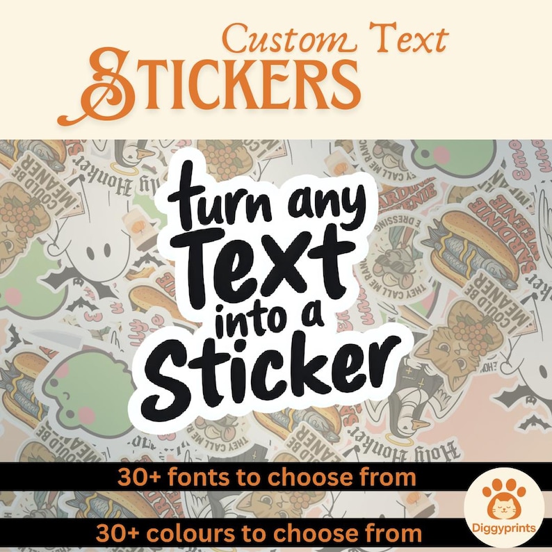 Custom Text Designs sticker example